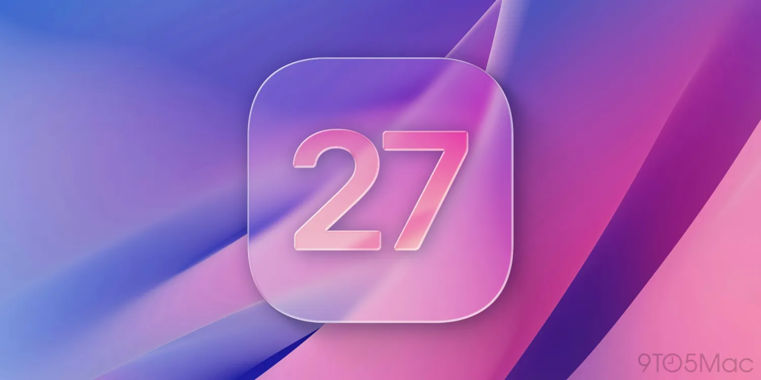 iOS 27: تعزيز الأداء وزيادة عمر البطارية من خلال تحسين الكود وتحديثات واجهة المستخدم